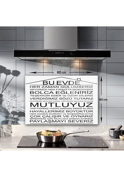 Decorita Cam Ocak Arkası Koruyucu |Bu Ev - Beyaz Fon| 40cm x 60cm