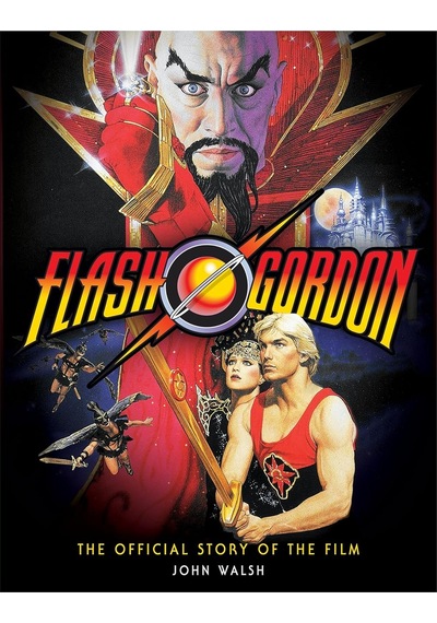Flash Gordon: The Official Story Of The Film