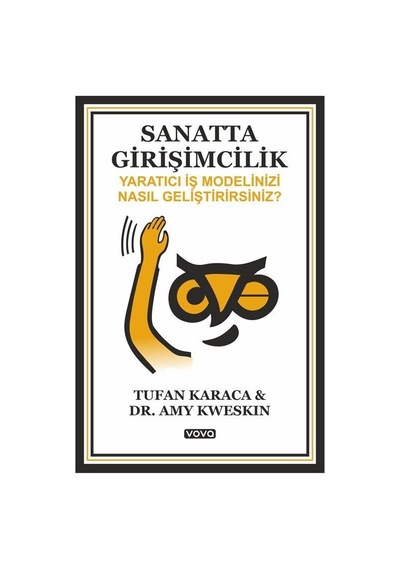Sanatta Girişimcilik / Tufan Karaca