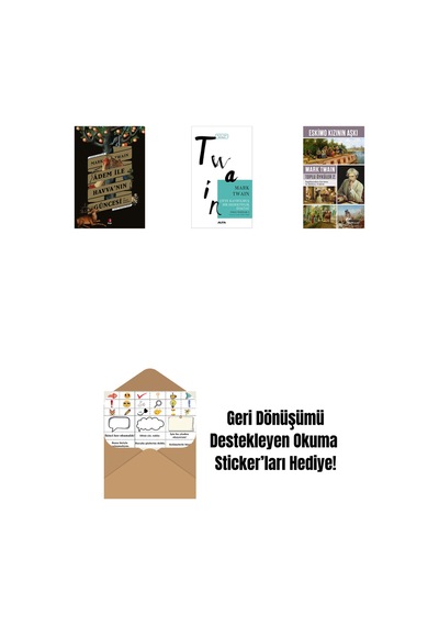 Adem İle Havva Nın Güncesi + Çifte Kavrulmuş Bir Dedektiflik Öyküsü + Eskimo Kızının Aşkı + Okuma Sticker'ları
