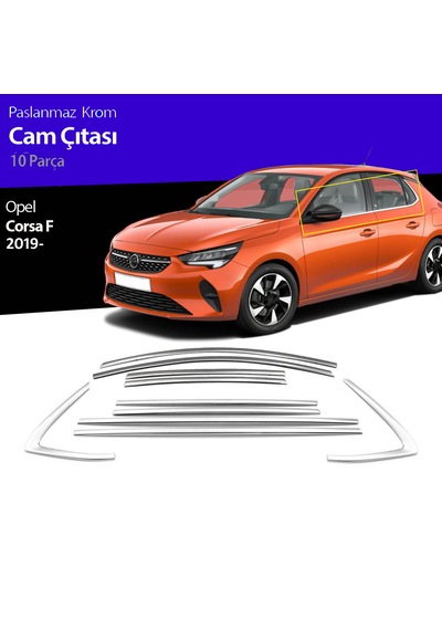 Opel Corsa F Cam Çıtası Komple Set Çerçevesi Kromu Nikelajı