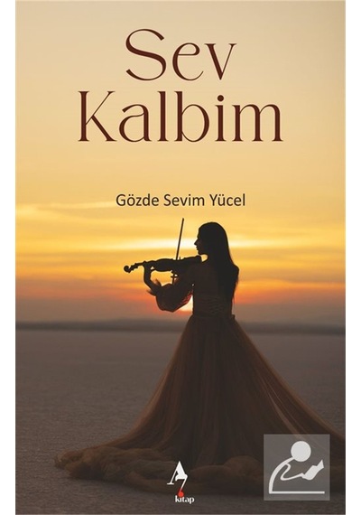 Sev Kalbim / Gözde Sevim Yücel