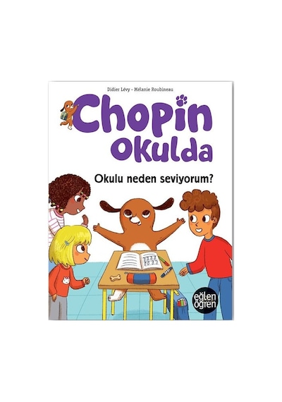Okulu Neden Seviyorum? Chopin Okulda - Didier Levy - Dstil Tasarım