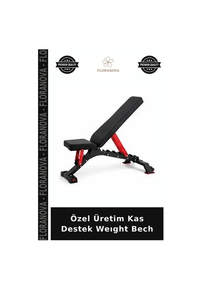 Özel Üretim Kas Destek Weıght Bech