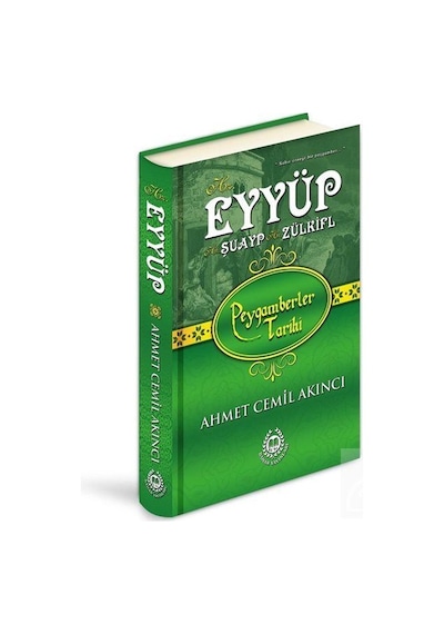 Hz. Eyyüp - Hz. Şuayp - Hz. Zülküf Ciltli / Ahmet Cemil Akıncı