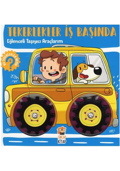 2 Yaş Tekerlekler Iş Başında - Eğlenceli Taşıyıcı Araçlarım (Sin