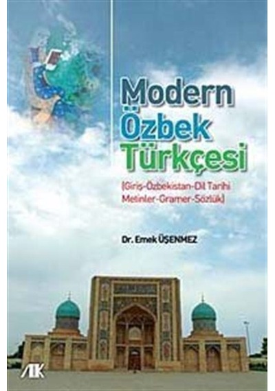 Modern Özbek Türkçesi - Emek Üşenmez - Akademik Kitaplar