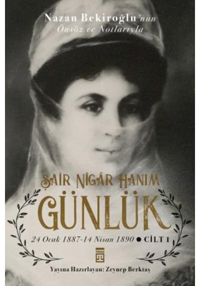 Şair Nigar Hanım -  Günlük