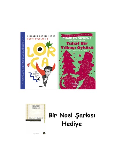 Lorca Bütün Oyunları 3 + Tuhaf Bir Yılbaşı Öyküsü + Bir Noel Şarkısı