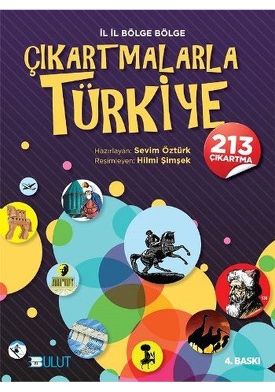 İl İl Bölge Bölge Çıkartmalarla Türkiye- Bulut Yayınları