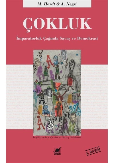 Çokluk: Imparatorluk Çağında Savaş Ve Demokrasi / Michael Hardt 200637262