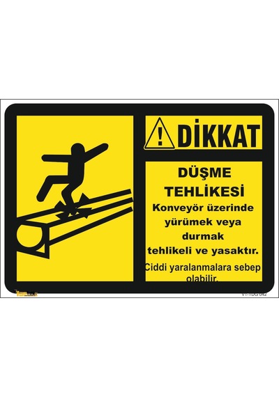 Düşme Tehlikesi - Isg Levhası (511784717)