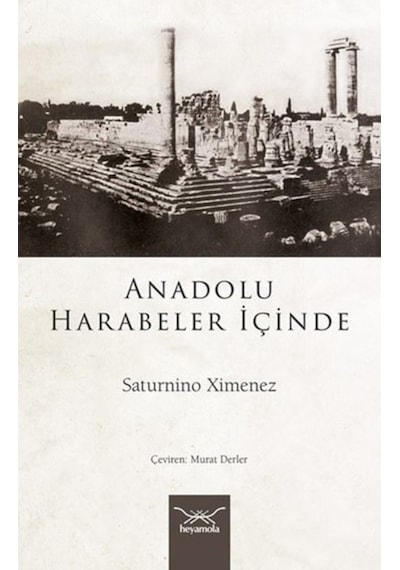 Anadolu Harabeler Içinde