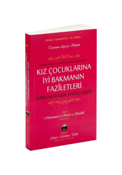 Kız Çocuklarına Iyi Bakmanın  Faziletleri