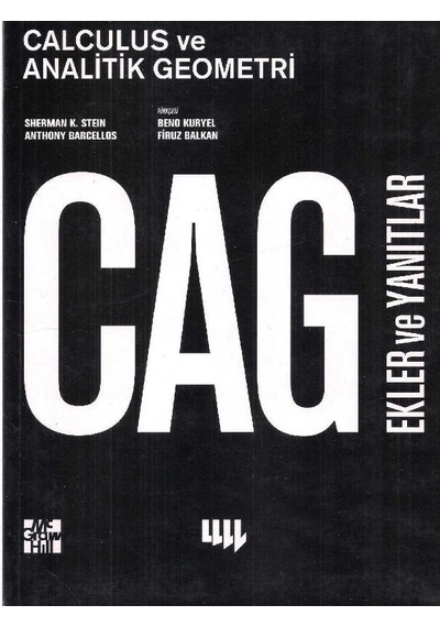 Calculus Ve Analitik Geometri Cag 1 Ekler Ve Yanıtlar - Sherman K. Stein - Anthony Barcellos