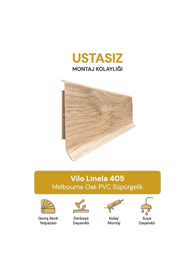 Vilo Linela 405 Melbourne Oak Pvc Süpürgelik 2m Usta Gerektirmeyen Montaj - Suya Ve Neme Dayanıklı