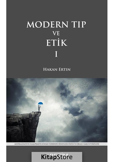 Modern Tıp ve Etik - 1 - Hakan Ertin - Betim