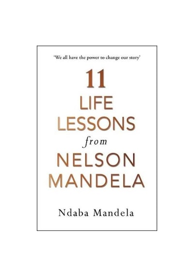 11 Life Lessons from Nelson Mandela 9781786090577