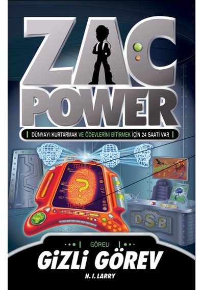 Zac Power 12 - Gizli Görev - H. I. Larry - Caretta Çocuk