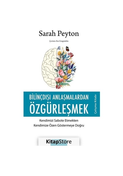 Bilinçdışı Anlaşmalardan Özgurleşmek  Çalışma Kitabı - Sarah Peyton - Omega