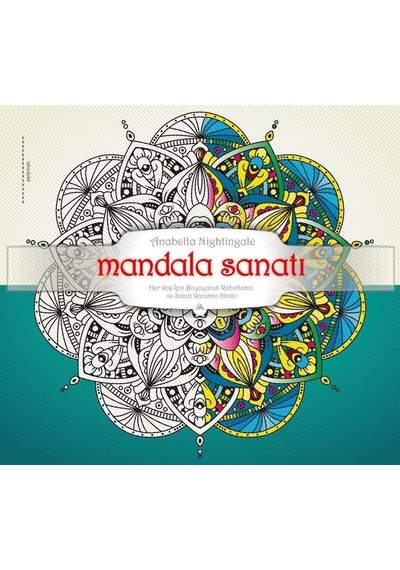 Mandala Sanatı - Anabella Nightingale - Kuzey Yayınları