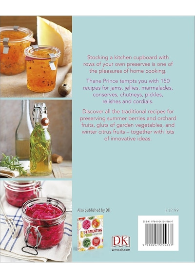 's Jams & Chutneys: Over 150 Recipes For Preserving The Harvest