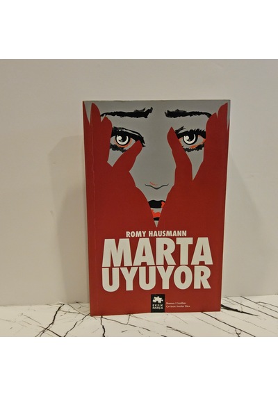 Marta Uyuyor- Romy Hausmann