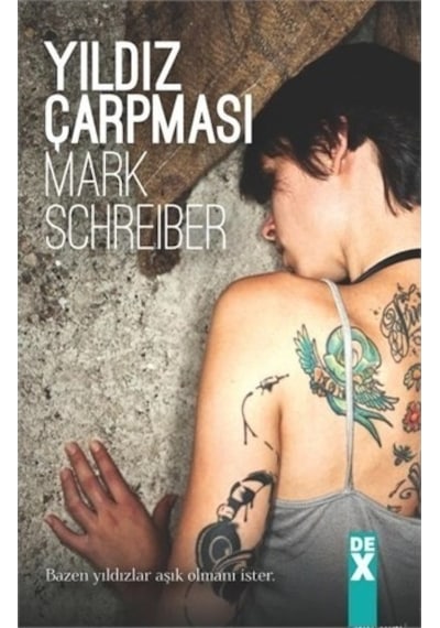 Yıldız Çarpması - Mark Schreber - Dex Kitap