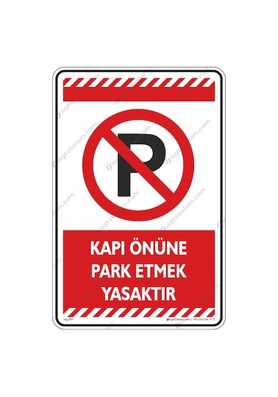 Kapı Önüne Park Etmek Yasaktır (544106972)