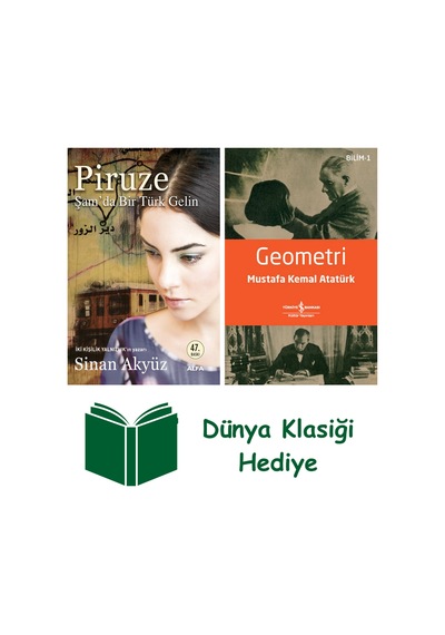 Piruze - Şam'da Bir Türk Gelin + Geometri + Dünya Klasiği Hediye