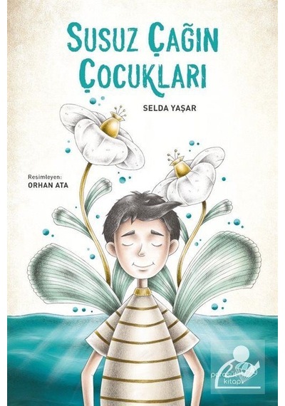 Mercankitap Susuz Çağın Çocukları / Selda Yaşar