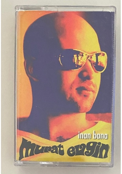 Murat Evgin Inan Bana Kaset