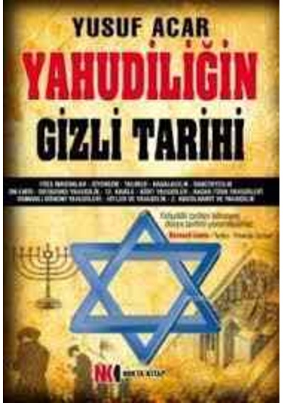 Yahudiliğin Gizli Tarihi / Yusuf Acar