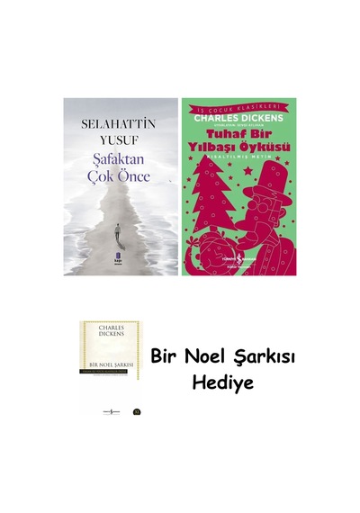 Şafaktan Çok Önce + Tuhaf Bir Yılbaşı Öyküsü + Bir Noel Şarkısı