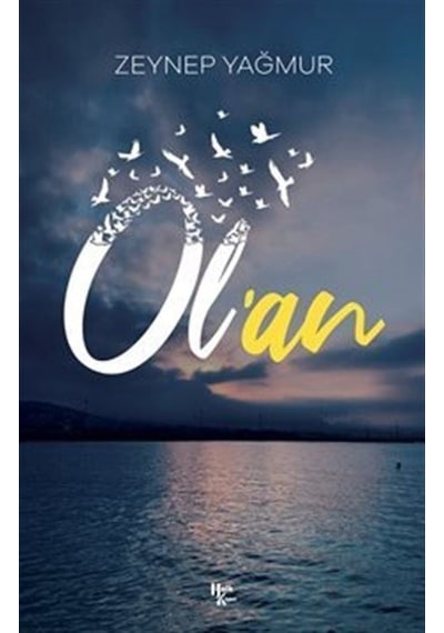 Ol'an - Zeynep Yağmur - Halk Kitabevi