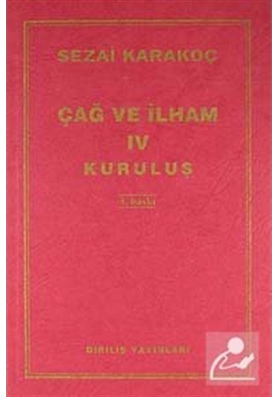 Çağ Ve Ilham-4 / Sezai Karakoç 9786057371010