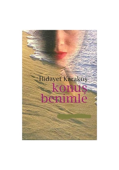Konuş Benimle: Şiirler - Hidayet Karakuş İlk Baskı 1998