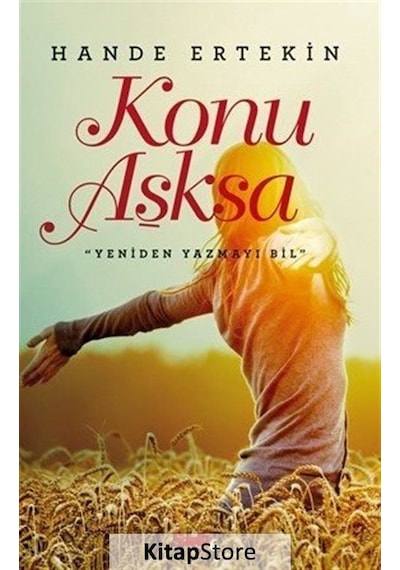 Konu Aşksa - Hande Ertekin Tümen - Sayfa 6