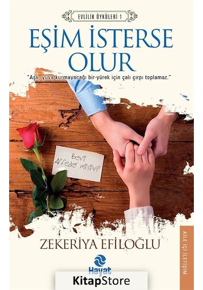 Eşim İsterse Olur - Zekeriya Efiloğlu - Hayat Yayıncılık