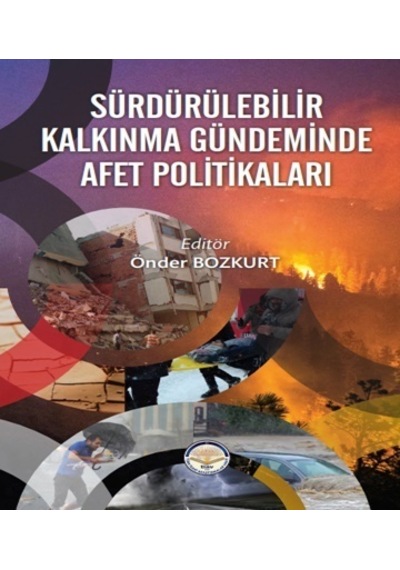 Sürdürülebilir Kalkınma Gündeminde Afet Politikaları- TİAV