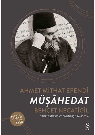 Müşahedat - Ahmet Mithat Efendi - Everest Yayınları