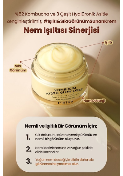 Cilde Parlak Görünüm Kazandıran Aydınlatıcı Ve Nemlendirici Krem T Else Kombucha Hydro Glow Cream