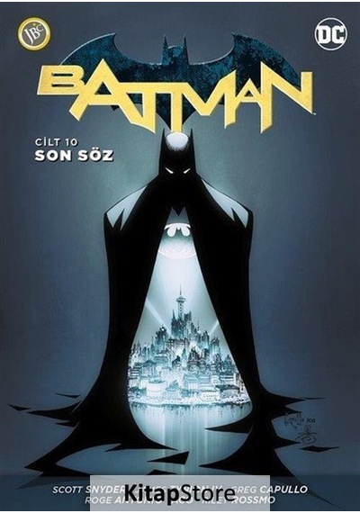 Batman Cilt 10 / Son Söz / Peter J. Tomasi