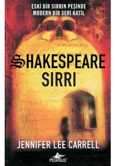 Shakespeare Sırrı - Eski Bir Sırrın Peşinde Modern Bir Seri