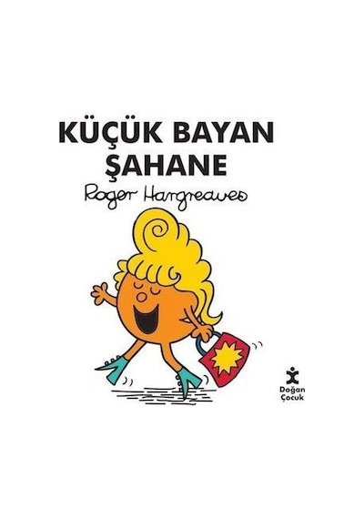 Küçük Bayan Şahane - Roger Hargreaves - Doğan Çocuk