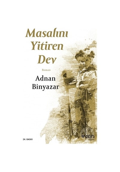 Masalını Yitiren Dev - Adnan Binyazar - Can Yayınları