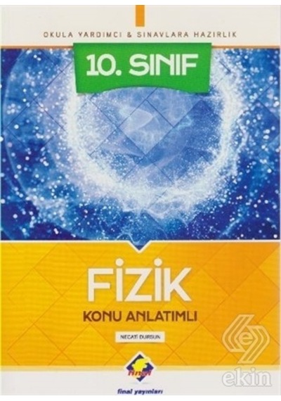 10.Fizik Konu Anlatımlı - Necati Dursun - Final Yayıncılık