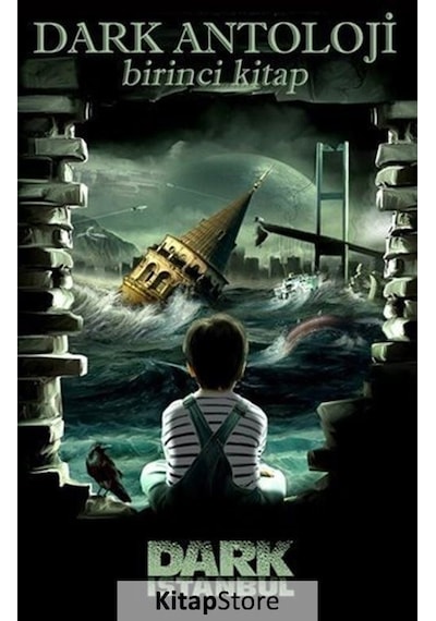 Dark Antoloji - Birinci Kitap- Dark İstanbul