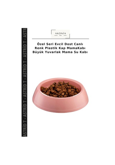 Özel Seri Evcil Dost Canlı Renk Plastik Kap Mamakabı Büyük Yuvarlak Mama Su Kabı