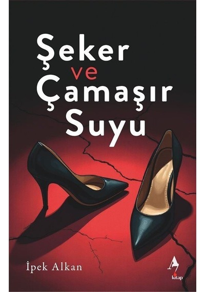 Şeker Ve Çamaşır Suyu / İpek Alkan